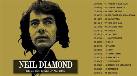 Neil Diamond Greatest Hits Full Playlist - Best Of Neil Diamond Full ...