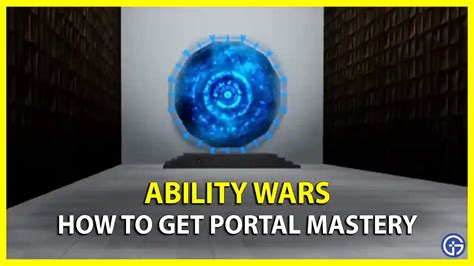 How To Unlock Portal Mastery In Ability Wars (Puzzle Solution) - Gamer ...