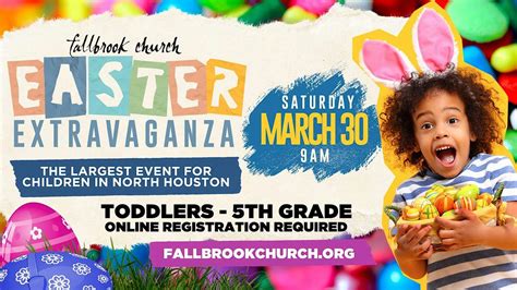 Fallbrooks Easter Extravaganza, Fallbrook Church, Houston, 30 March 2024 | AllEvents.in