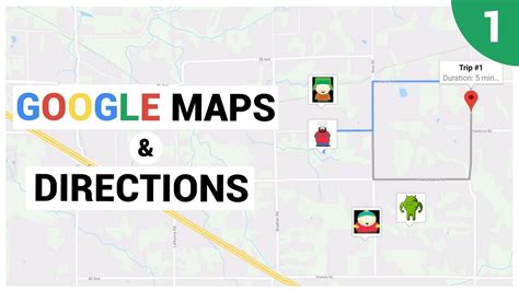 Google Maps and Google Directions Introduction - YouTube