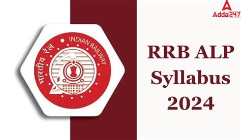 RRB ALP Syllabus 2024, CBT 1 and 2 Exam Pattern, Syllabus PDF