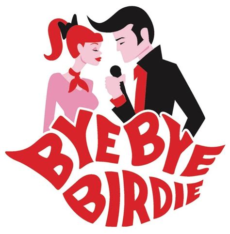 Bye Bye Birdie - Legendary Productions