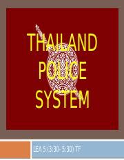 424210532-THAILAND-POLICE-SYSTEM-pptx.pptx - THAILAND POLICE SYSTEM LEA ...