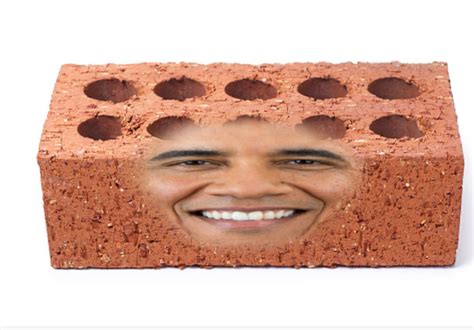 Brick Obama 2.0 Memes - Imgflip