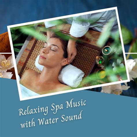 Relaxing Spa Music with Water Sound - 1 Hour - Single by Work Playlist ...