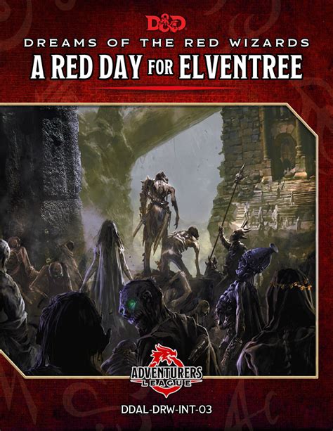 DDAL-DRW-INT-03 A Red Day for Elventree - D&D Adventurers League ...