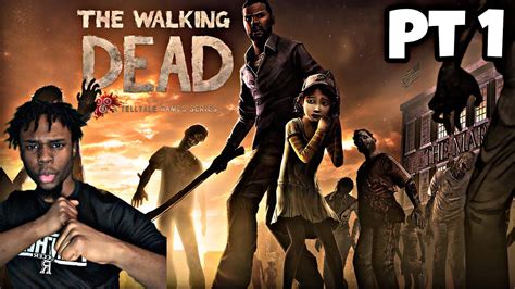 THE ZOMBIES ARE HERE! The Walking Dead Season 1 | pt 1 - YouTube