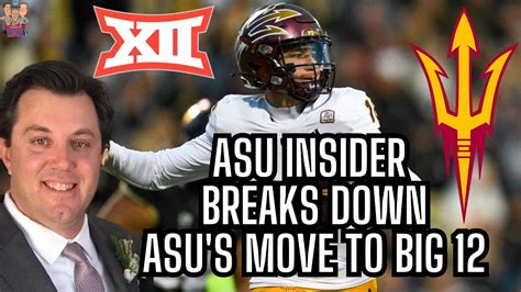 Sun Devil Source's Chris Karpman breaks down ASU's Move to Big 12 ...