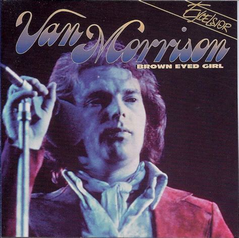 Van Morrison - Brown Eyed Girl | Releases | Discogs