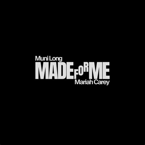 Muni Long & Mariah Carey – Made For Me Lyrics | Genius Lyrics