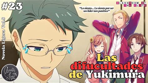 "¡Lo siento...😭!" Yukimura derrama lagrimas varoniles | Classroom Of The Elite | NL Vol. 8 - YouTube