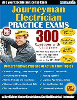 Journeyman Electrician License Practice Exams - 300 Questions from 3 ...