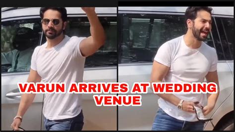 Watch Video: Varun Dhawan arrives at Alibaug venue ahead of his wedding ...