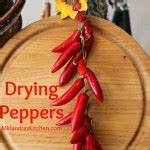 Drying Peppers - Mirlandra's Kitchen