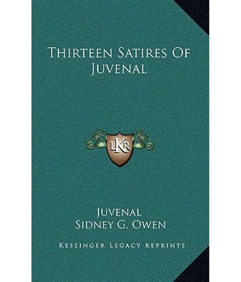 Thirteen Satires of Juvenal: Buy Thirteen Satires of Juvenal Online at Low Price in India on ...