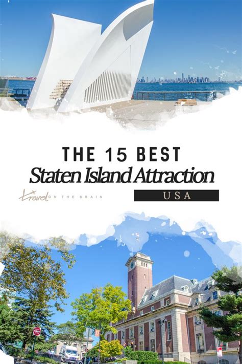 The 15 Best Staten Island Attractions - Travel on the Brain Blog (English)