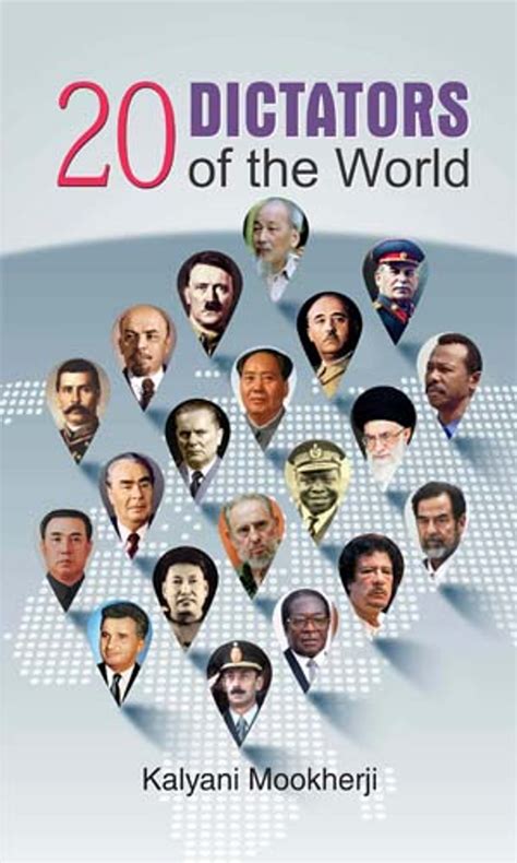 20 Dictators of the World eBook by Kalyani Mookherji - EPUB | Rakuten ...