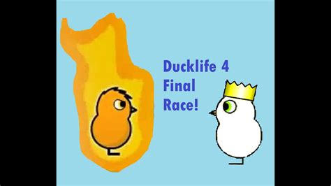 DuckLife 4: Final Race with Champion. - YouTube