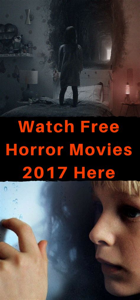 Watch Free Horror Movies 2017 Here, #horrormovies2017 | Horror movies ...