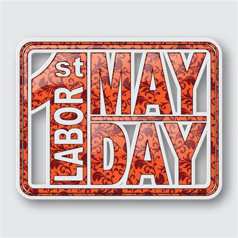 1 May. Labor Day.Vector Illustration on White Background.Design ...