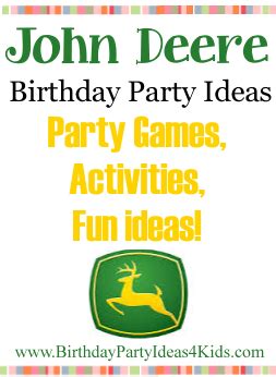 John Deere Birthday Party Ideas for Kids