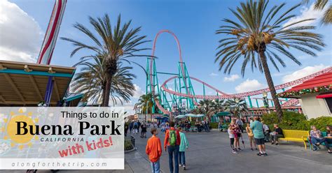 Things to do in Buena Park California (Sunshine and Smiles for Everyone!) - Along for the Trip