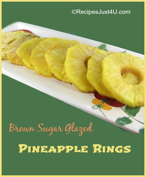 Brown Sugar Baked Pineapple Rings - Recipes Just 4U