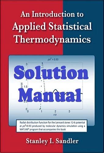 Solution Manual Introduction to Applied Statistical Thermodynamics