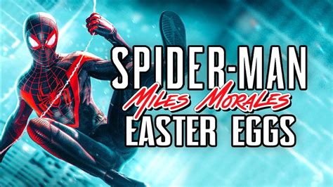 The Best Easter Eggs in SPIDER-MAN: MILES MORALES - YouTube