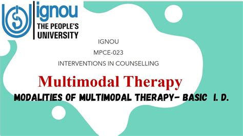 Multimodal Therapy by Arnold Lazarus l Modalities of MMT BASIC I. D ...