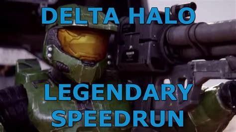 Halo 2 Anniversary: Delta Halo Legendary Speedrun - YouTube