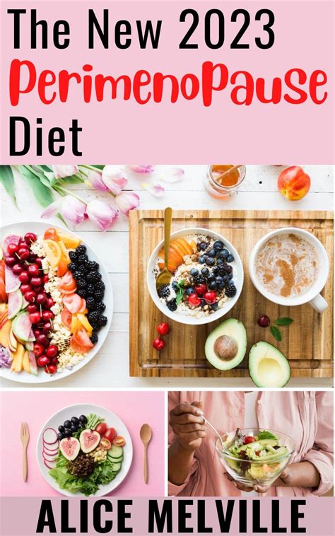 The New 2023 Perimenopause Diet For Beginners: Your Essential Guide to ...