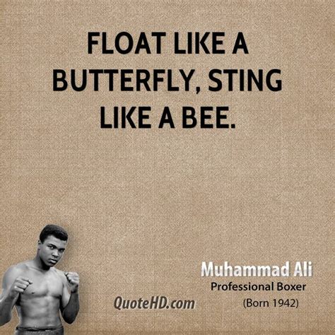 Muhammad Ali Quotes Float Like A Butterfly. QuotesGram