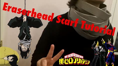 Eraserhead Scarf Tutorial | Eraserhead Cosplay Tutorial | BnHA Cosplay ...