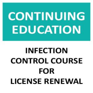 Infection Control for License Renewal | RDA4U – Your California Registered Dental Assistant Resource