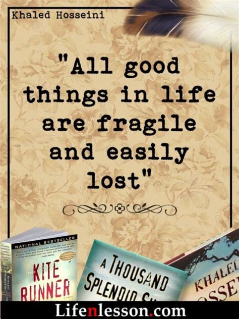 16 Khaled Hosseini Quotes That’ll Give Your Heart All The Feels. - Life ...