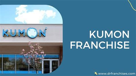 Kumon Franchise : 2022 Cost, Fees & Profit