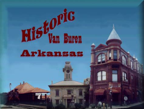 A Brief Pictorial of Van Buren, Arkansas