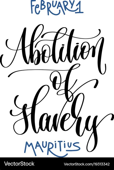 February 1 - abolition slavery - mauritius Vector Image