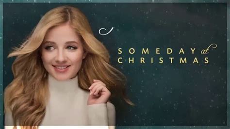 Jackie Evancho "Someday at Christmas" TV Spot - iSpot.tv