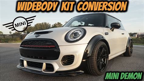 Mini Cooper JCW Widebody Kit Conversion // Demon Build - YouTube