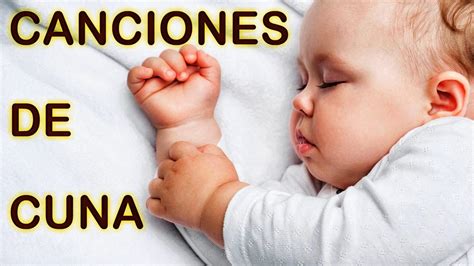 4 Horas de Las Mejores Canciones de Cuna del Mundo en Español Lullabies # - YouTube