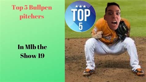 Top 5 bullpen pitchers in MLB® The Show™ 19 Diamond Dynasty - YouTube