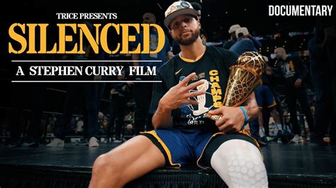 SILENCED | A Stephen Curry Film | Documentary - YouTube