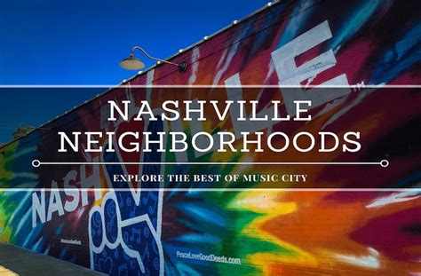 8 Awesome Neighborhoods in Nashville You Need to Visit