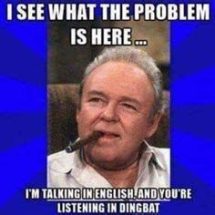 8 Archie bunker ideas | archie bunker, sarcastic humor, twisted humor