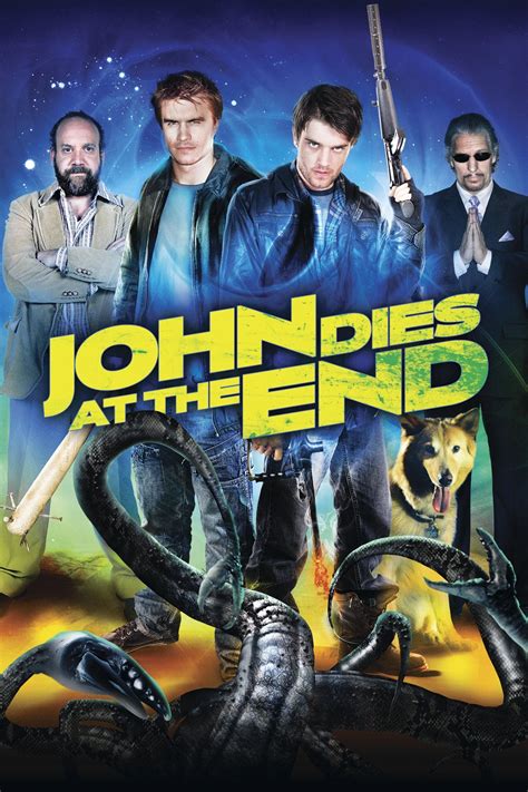 John Dies at the End (2013) - Posters — The Movie Database (TMDB)