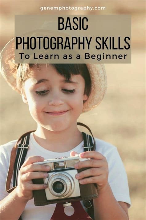 Basic Photography Skills To Learn as a Beginner - Genem Photography