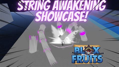 STRING AWAKENING SHOWCASE! | Blox Fruits - YouTube