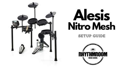 Alesis Nitro Mesh Kit setup guide - YouTube